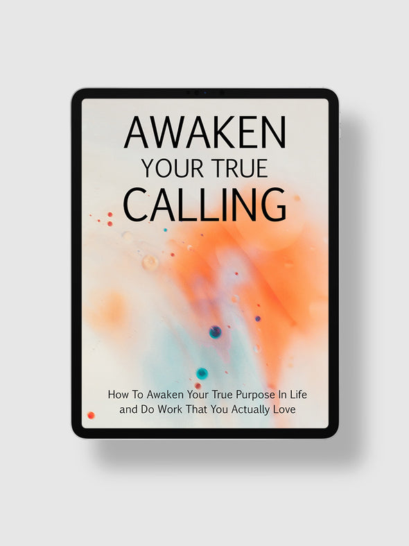 Awaken Your True Calling