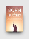 Born To Succeed