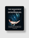 Time Management For Entrepreneurs